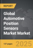 Automotive Position Sensors Market - Global Strategic Business Report- Product Image