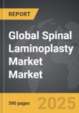 Spinal Laminoplasty Market - Global Strategic Business Report- Product Image