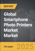 Smartphone Photo Printers Market - Global Strategic Business Report- Product Image