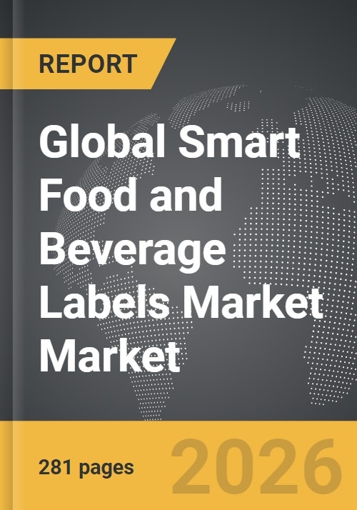 Smart Food and Beverage Labels Market - Global Strategic Business Report