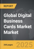 Digital Business Cards Market - Global Strategic Business Report- Product Image