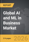 AI and ML in Business - Global Strategic Business Report- Product Image