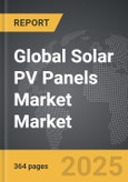 Solar PV Panels Market - Global Strategic Business Report- Product Image