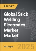 Stick Welding Electrodes Market - Global Strategic Business Report- Product Image