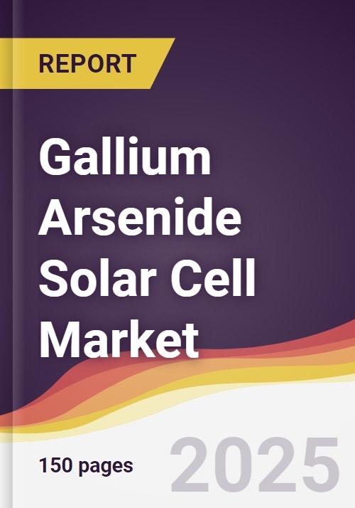 Gallium Arsenide Solar Cell Market Report: Trends, Forecast and ...