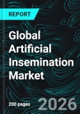 Global Artificial Insemination Market - Fertility Solutions & Forecast 2026-2034- Product Image