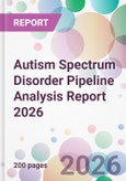 Autism Spectrum Disorder Pipeline Analysis Report 2026- Product Image