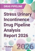 Stress Urinary Incontinence Drug Pipeline Analysis Report 2026- Product Image