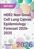 HER2 Non-Small Cell Lung Cancer Epidemiology Forecast 2026-2035- Product Image
