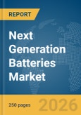 Next Generation Batteries Market Report 2026- Product Image