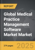 Medical Practice Management Software (MPMS) Market - Global Strategic Business Report- Product Image