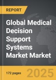 Medical Decision Support Systems (MDSS) Market - Global Strategic Business Report- Product Image