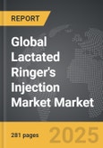 Lactated Ringer's Injection Market - Global Strategic Business Report- Product Image
