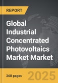 Industrial Concentrated Photovoltaics Market - Global Strategic Business Report- Product Image