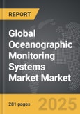 Oceanographic Monitoring Systems Market - Global Strategic Business Report- Product Image