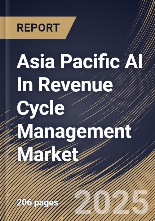 Asia Pacific AI In Revenue Cycle Management Market Size, Share ...