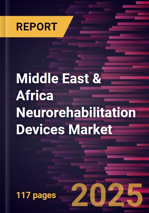 Middle East & Africa Neurorehabilitation Devices Market Size