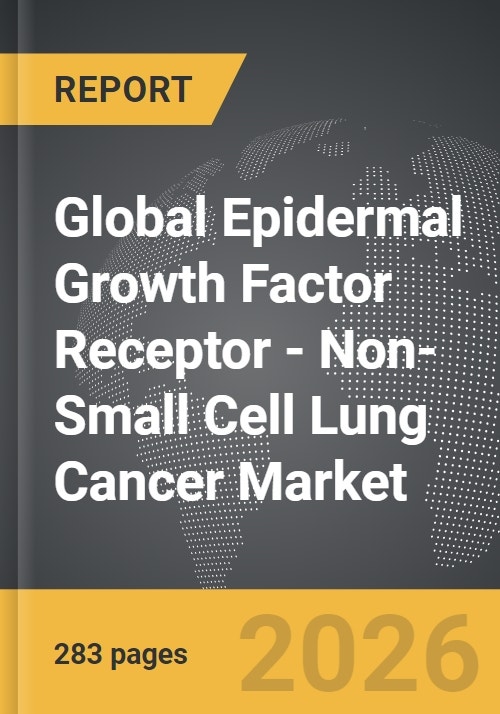 Epidermal Growth Factor Receptor - Non-Small Cell Lung Cancer (EGFR ...