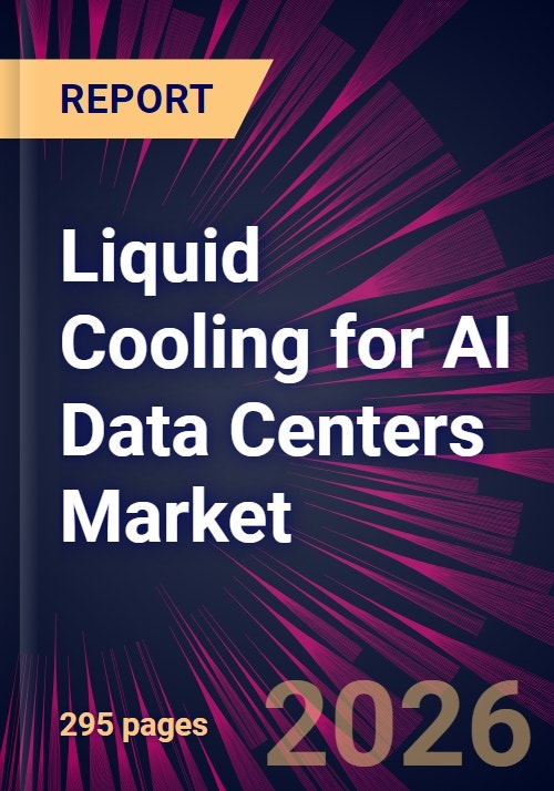 Liquid Cooling for AI Data Centers Market 2026-2030