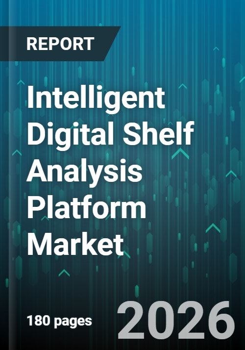 Intelligent Digital Shelf Analysis Platform Market - Global Forecast ...