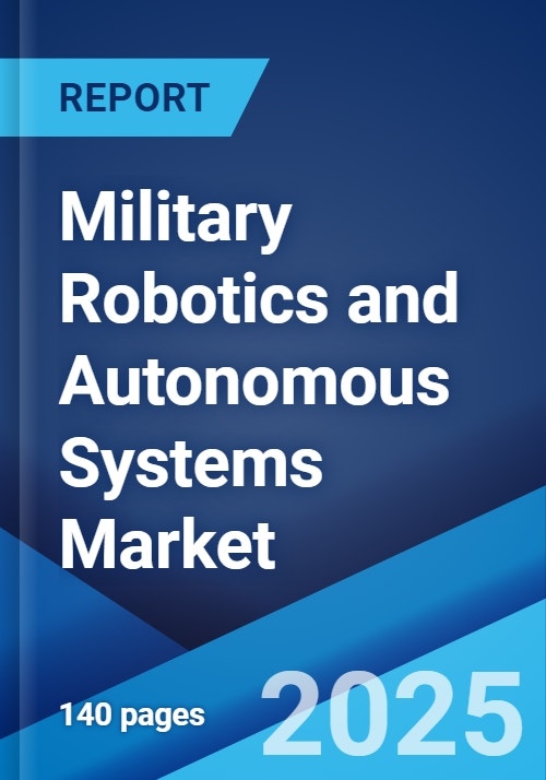 Military Robotics and Autonomous Systems Market Report by Technology ...