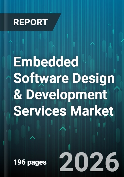 Embedded Software Design & Development Services Market - Global ...