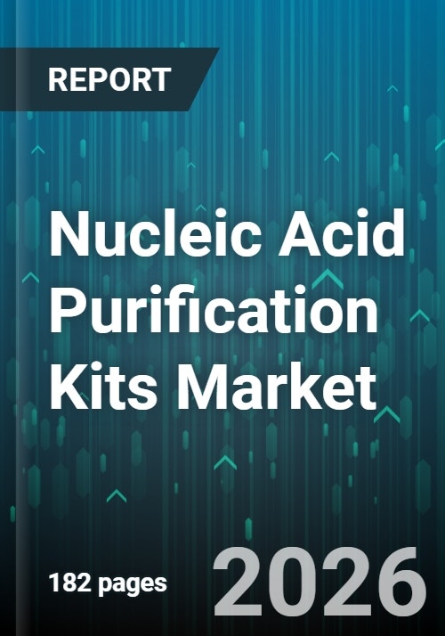 Nucleic Acid Purification Kits Market - Global Forecast 2025-2030