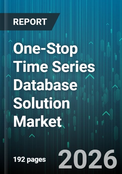 One-Stop Time Series Database Solution Market - Global Forecast 2025-2030