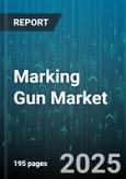 Marking Gun Market - Global Forecast 2025-2030- Product Image