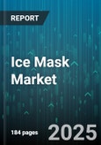 Ice Mask Market - Global Forecast 2025-2030- Product Image