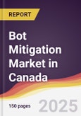 Bot Mitigation Market in Canada- Product Image