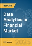 Data Analytics in Financial Market Report 2025- Product Image