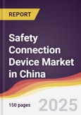 Safety Connection Device Market in China- Product Image
