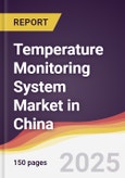 Temperature Monitoring System Market in China- Product Image
