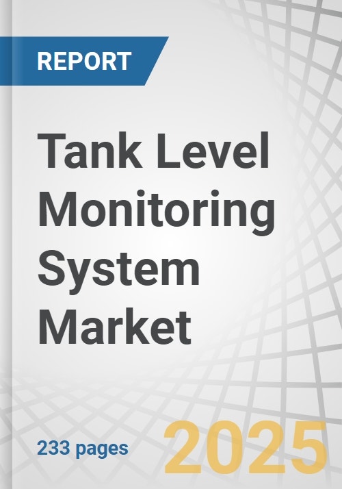 Tank Level Monitoring System Market by Technology, Product, Fluid Type ...