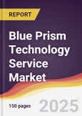 Blue Prism Technology Service Market Report: Trends, Forecast and Competitive Analysis to 2031- Product Image