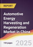 Automotive Energy Harvesting and Regeneration Market in China- Product Image