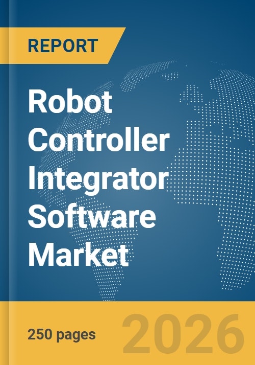 Robot Controller Integrator Software Market Report 2026