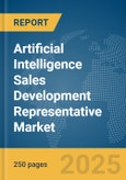 Artificial Intelligence (AI) Sales Development Representative (SDR) Market Report 2025- Product Image