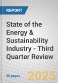 State of the Energy & Sustainability Industry - Third Quarter Review- Product Image