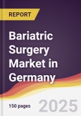 Bariatric Surgery Market in Germany- Product Image