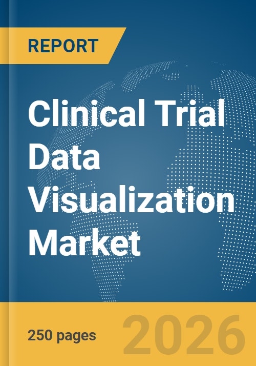 Clinical Trial Data Visualization Market Report 2026