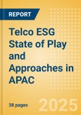Telco ESG State of Play and Approaches in APAC- Product Image