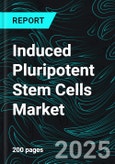 Induced Pluripotent Stem Cells Market Report by Derived Cell Type, Application, End User, Countries and Company Analysis, 2025-2033- Product Image