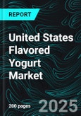 United States Flavored Yogurt Market Report by Flavor, Form, Type, Sales Channel (B2B, B2C), States and Company Analysis 2025-2033- Product Image