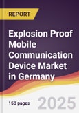 Explosion Proof Mobile Communication Device Market in Germany- Product Image