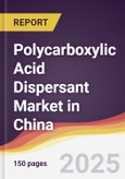 Polycarboxylic Acid Dispersant Market in China- Product Image