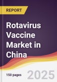 Rotavirus Vaccine Market in China- Product Image
