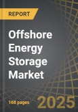 Offshore Energy Storage Market, Till 2035: Distribution by Type of Source, Type of Application, Type of Storage System, End-User, Type of Enterprise and Geographical Regions: Industry Trends and Global Forecasts- Product Image