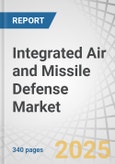 Integrated Air and Missile Defense Market by System (Missile Defense, Anti-Aircraft, C-UAS, C-RAM, Counter-Hypersonics), by Component (Weapon Systems, Radars & Sensors, C2), by Range (SHORAD, MRAD, LRAD) by End-User and Region - Global Forecast to 2030- Product Image